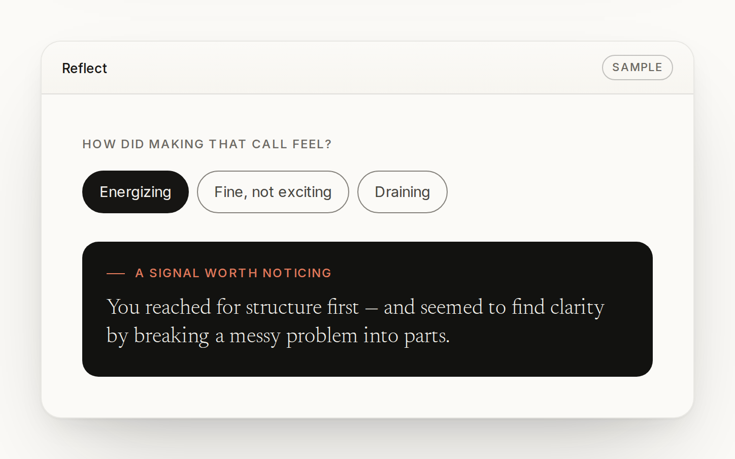 The Reflect screen: ‘How did making that call feel?’ with Energizing selected and a sample insight.